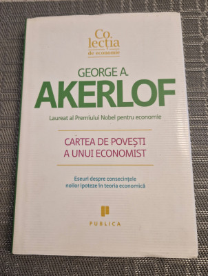 Cartea de povesti a unui economist George A. Akerlof foto