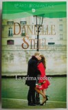 La prima vedere - Danielle Steel - Roman de Dragoste, Beletristica