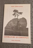 Literatura si existenta Iosif Cheie Pantea cu autograf