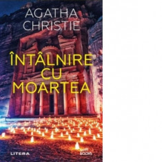 Intalnire cu moartea - Agatha Christie, Monica Nechiti