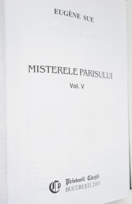 Misterele Parisului - vol. V Ed. Prietenii Cartii foto