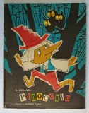 PINOCCHIO , ilustratii de EUGEN TARU , de CARLO COLLODI , 1971