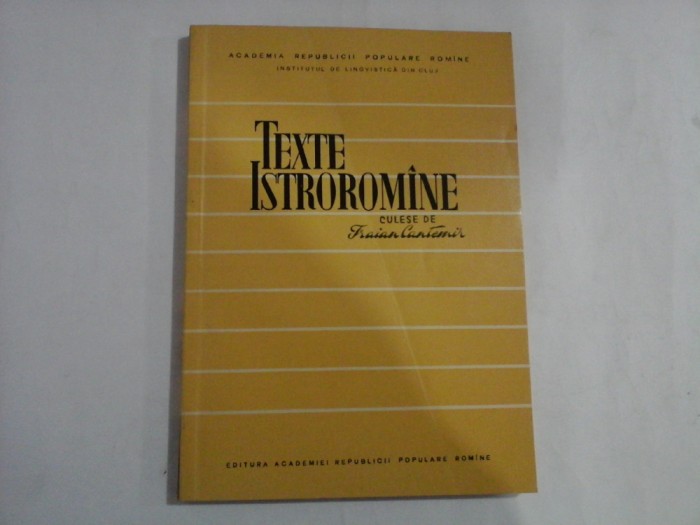 TEXTE ISTROROMINE - CULESE DE TRAIAN CANTEMIR