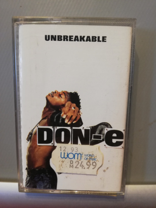 Don-E &ndash; Unbreakable (1994/BMG/Germany) - caseta audio/NM/Originala