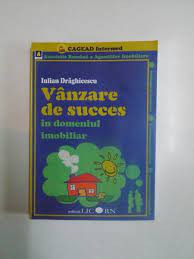 Vanzare de succes in domeniul imobiliar - Iulian Draghicescu