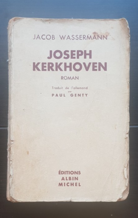 Joseph Kerkhoven - Jacob Wassermann (limba franceză)