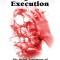 Extrajudical Execution: The Dying Testimony of Michael James Lutterschmidt