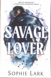 SAVAGE LOVER-SOPHIE LARK-346860