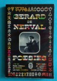 Gerard de Nerval &ndash; Poesies ( antologie in franceza )