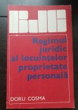 Regimul juridic al locuințelor proprietate personală - Doru Cosma