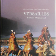 Versailles – Nicholas d'Archimbaud (editie in limba franceza)