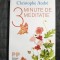 3 minute de meditatie - Christophe Andre / R2F