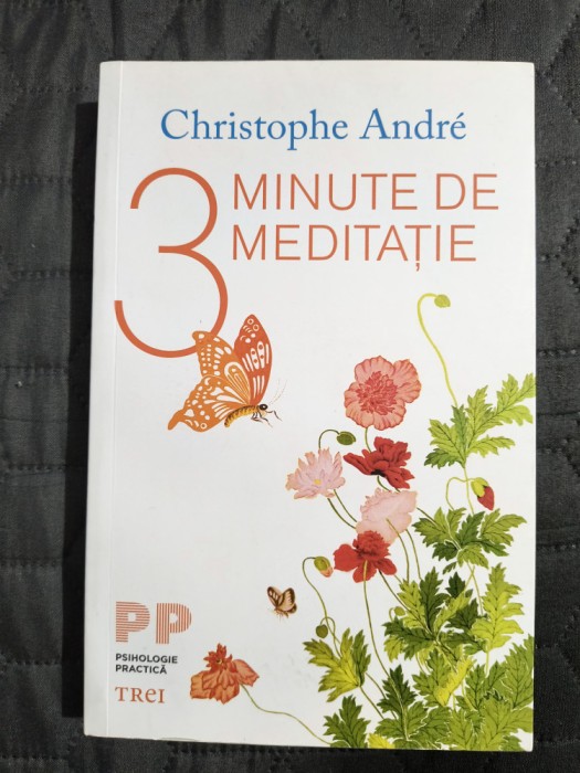 3 minute de meditatie - Christophe Andre / R2F