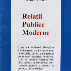 Relatii Publice Moderne - Cezar Caluschi ,554515