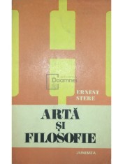 Ernest Stere - Arta si filosofie (Editia: 1979) foto
