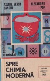 Axente Sever Banciu, Alexandru Pop - Spre chimia moderna. Pe urmele alchimiei