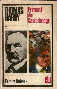 Primarul Casterbridge - Thomas Hardy