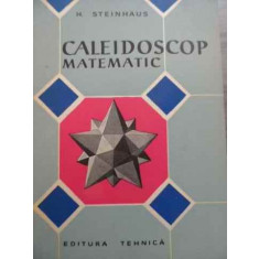 Caleidoscop Matematic - H. Steinhaus ,525128