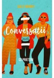 Conversatii cu prieteni - Sally Rooney - Curtea Veche