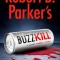 Robert B. Parker's Buzz Kill
