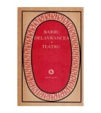 Barbu Stefanescu Delavrancea - Teatru - 113582