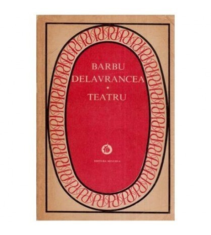 Barbu Stefanescu Delavrancea - Teatru - 113582
