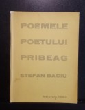 Poemele poetului pribeag - Ștefan Baciu - Prima ediție