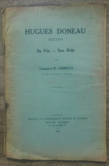 Hugue Doneau, sa vie, son role - Demetre D. Gerota/ 1923 foto