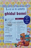 Ghidul Bonei, Heidi Murkoff, 2011, 262 pagini, pedagogie, brosata, 14x21 cm