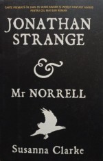 Susanna Clarke - Jonathan Strange &amp;amp;amp; Mr Norrell (Editia: 2007) foto