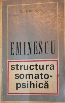 EMINESCU - Structura somato-psihica foto