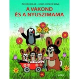 A vakond &eacute;s a nyuszimama - Zdenek Miler
