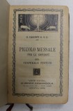 PICCOLO MESSALE PER LA GIOVENTU COL VESPERALE FESTIVO , 1933