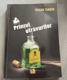 Prințul otrăvurilor de Traian Tandin