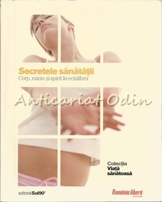 Secretele Sanatatii - Alicia Depetri, Adela Ponce De Leon, Marcelo Rodriguez foto