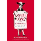 Covert Cows and Chick-fil-A