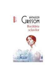 Bucataria sclavilor (Top 10+), Kathleen Grissom