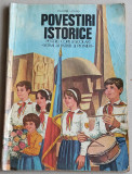 Povestiri istorice - Dumitru Almas ilustratii pentru soimi ai patriei + pionieri, 1987, Alta editura