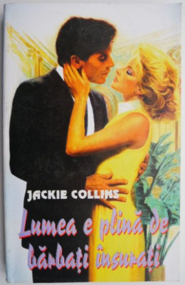 Lumea e plina de barbati insurati &amp;ndash; Jackie Collins foto