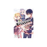 The World&#039;s Finest Assassin Gets Reincarnated in Another World as an Aristocrat, Vol. 2 (Light Novel)