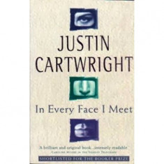 Justin Cartwright - In every face I meet - 110673