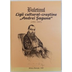 BULETINUL LIGII CULTURAL - CRESTINE &quot; ANDREI SAGUNA&quot; (1992 - 1997) , 1998