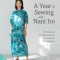 A Year of Sewing with Nani Iro: 18 Patterns to Make &amp; Wear Throughout the Seasons