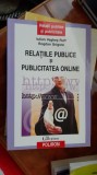 RELATIILE PUBLICE SI PUBLICITATEA ONLINE IULIAN VEGHES RUFF ,BOGDAN GRIGORE COLLEGIUM POLIROM