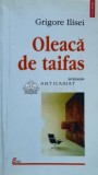 Oleaca de taifas - 1998 - Grigore Ilisei (C76)