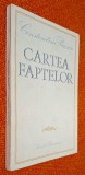 Cartea faptelor &ndash; Constantin Priescu