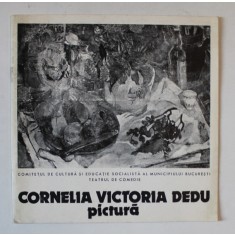 CORNELIA VICTORIA DEDU , CATALOG DE PICTURA , 1978