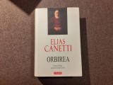 Elias Canetti - Orbirea EDITIE DE LUX CARTONATA POLIROM