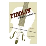 Fiddlin&#039; Charlie Bowman