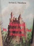 Stefan G. Theodoru - Nascuta in castelul lui Dracula (editia 1997)